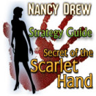 เกมส์ Nancy Drew: Secret of the Scarlet Hand Strategy Guide