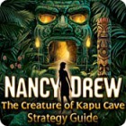 เกมส์ Nancy Drew: The Creature of Kapu Cave Strategy Guide