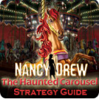 เกมส์ Nancy Drew: The Haunted Carousel Strategy Guide