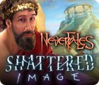 เกมส์ Nevertales: Shattered Image