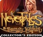 เกมส์ Nevertales: The Beauty Within Collector's Edition