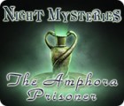 เกมส์ Night Mysteries: The Amphora Prisoner