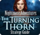 เกมส์ Nightmare Adventures: The Turning Thorn Strategy Guide