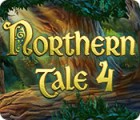 เกมส์ Northern Tale 4