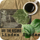 เกมส์ Off the Record: Linden Shades Collector's Edition