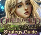 เกมส์ Otherworld: Spring of Shadows Strategy Guide