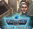 เกมส์ Paranormal Files: Fellow Traveler เกมส์ Paranormal Files: Fellow Traveler