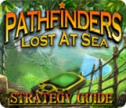 เกมส์ Pathfinders: Lost at Sea Strategy Guide