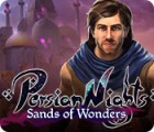 เกมส์ Persian Nights: Sands of Wonders