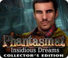 เกมส์ Phantasmat: Insidious Dreams Collector's Edition