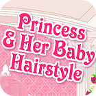 เกมส์ Princess and Baby Hairstyle
