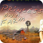 เกมส์ Princess On a Farm