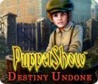 เกมส์ PuppetShow: Destiny Undone