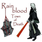 เกมส์ Rainblood: Town of Death เกมส์ Rainblood: Town of Death
