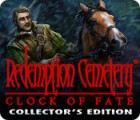 เกมส์ Redemption Cemetery: Clock of Fate Collector's Edition