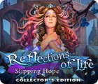 เกมส์ Reflections of Life: Slipping Hope Collector's Edition