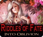 เกมส์ Riddles of Fate: Into Oblivion