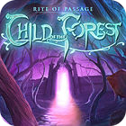 เกมส์ Rite of Passage: Child of the Forest Collector's Edition