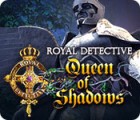เกมส์ Royal Detective: Queen of Shadows