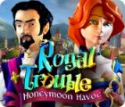 เกมส์ Royal Trouble: Honeymoon Havoc เกมส์ Royal Trouble: Honeymoon Havoc