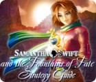 เกมส์ Samantha Swift and the Fountains of Fate Strategy Guide