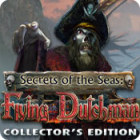 เกมส์ Secrets of the Seas: Flying Dutchman Collector's Edition