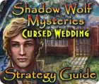 เกมส์ Shadow Wolf Mysteries: Cursed Wedding Strategy Guide