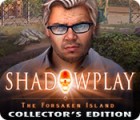 เกมส์ Shadowplay: The Forsaken Island Collector's Edition