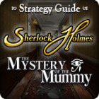 เกมส์ Sherlock Holmes: The Mystery of the Mummy Strategy Guide
