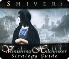 เกมส์ Shiver: Vanishing Hitchhiker Strategy Guide