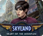 เกมส์ Skyland: Heart of the Mountain