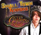 เกมส์ Small Town Terrors: Galdor's Bluff