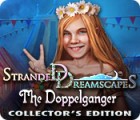 เกมส์ Stranded Dreamscapes: The Doppelganger Collector's Edition