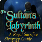 เกมส์ The Sultan's Labyrinth: A Royal Sacrifice Strategy Guide เกมส์ The Sultan's Labyrinth: A Royal Sacrifice Strategy Guide