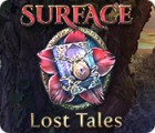 เกมส์ Surface: Lost Tales