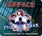 เกมส์ Surface: Project Dawn Collector's Edition