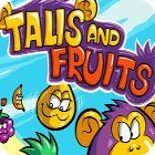 เกมส์ Talis and Fruits เกมส์ Talis and Fruits