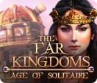 เกมส์ The Far Kingdoms: Age of Solitaire เกมส์ The Far Kingdoms: Age of Solitaire