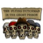 เกมส์ The Flying Dutchman - In The Ghost Prison