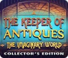 เกมส์ The Keeper of Antiques: The Imaginary World Collector's Edition