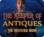 เกมส์ The Keeper of Antiques: The Revived Book