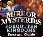 เกมส์ The Mirror Mysteries: Forgotten Kingdoms Strategy Guide