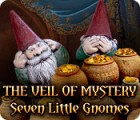 เกมส์ The Veil of Mystery: Seven Little Gnomes