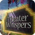 เกมส์ Theater Whispers