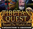 เกมส์ Tibetan Quest: Beyond the World's End Collector's Edition