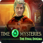เกมส์ Time Mysteries: The Final Enigma