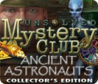 เกมส์ Unsolved Mystery Club: Ancient Astronauts Collector's Edition