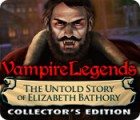 เกมส์ Vampire Legends: The Untold Story of Elizabeth Bathory Collector's Edition