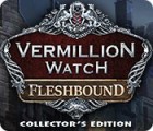 เกมส์ Vermillion Watch: Fleshbound Collector's Edition
