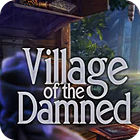เกมส์ Village Of The Damned เกมส์ Village Of The Damned